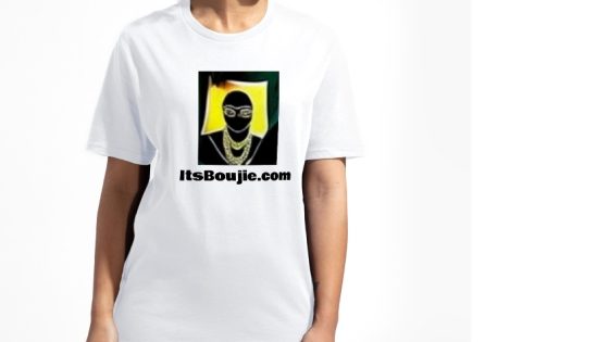 “It’s Boujie” T-shirt – Picasso